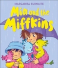 Image for Mia and the Miffkins