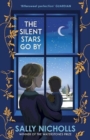 The silent stars go by - Nicholls, Sally