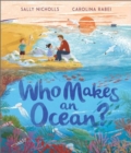 Image for Who makes an ocean?