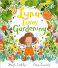 Luna loves gardening - Coelho, Joseph