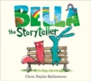 Image for Bella the Storyteller