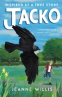 Image for Jacko  : based on the true story of a baby jackdaw rescued in Bushy Park Teddington, circa 1957