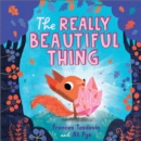 Image for The Really Beautiful Thing