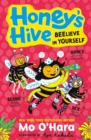 Image for Honey's Hive: Beelieve in Yourself