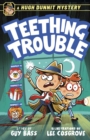 Image for A Hugh Dunnit Mystery: Teething Trouble
