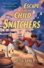 Image for Escape from the Child Snatchers