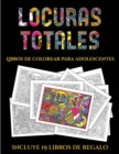 Image for Libros de colorear para adolescentes (Locuras totals)