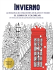 Image for El libro de colorear (Invierno) : Este libro contiene 30 laminas para colorear que se pueden usar para pintarlas, enmarcarlas y / o meditar con ellas. Puede fotocopiarse, imprimirse y descargarse en P