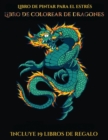 Image for Libro de pintar para el estres (Libro de colorear de dragones)
