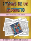 Image for Libro de colorear para chicos (Letras de un alfabeto inventado)