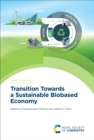 Image for Transition Towards a Sustainable Biobased Economy : Volume 64