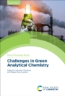 Image for Challenges in Green Analytical Chemistry