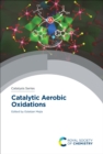 Image for Catalytic Aerobic Oxidations