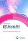 Image for DNA Damage, DNA Repair and Disease. Volume 1