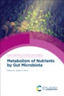 Image for Metabolism of Nutrients by Gut Microbiota