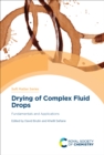 Image for Drying of Complex Fluid Drops: Fundamentals and Applications