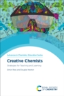 Image for Creative Chemists: Strategies for Teaching and Learning