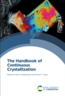 Image for The Handbook of Continuous Crystallization