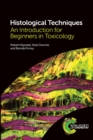 Image for Histological techniques  : an introduction for beginners in toxicology
