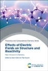 Image for Effects of Electric Fields on Structure and Reactivity