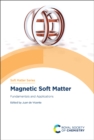 Image for Magnetic soft matter  : fundamentals and applications