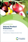 Image for Natural product extraction  : principles and applications