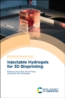 Image for Injectable Hydrogels for 3D Bioprinting