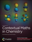 Image for Introduction to Contextual Maths in Chemistry : 2