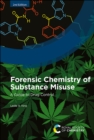 Image for Forensic chemistry of substance misuse  : a guide to drug control