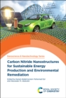 Image for Carbon Nitride Nanostructures for Sustainable Energy Production and Environmental Remediation : Volume 51