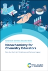 Image for Nanochemistry for Chemistry Educators : 9