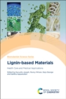 Image for Lignin-based materials  : health care and medical applications.