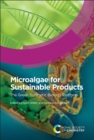Image for Microalgae for sustainable products  : the green synthetic biology platform