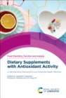 Image for Dietary Supplements With Antioxidant Activity: Understanding Mechanisms and Potential Health Benefits : 39