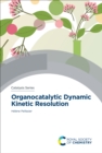 Image for Organocatalytic Dynamic Kinetic Resolution