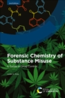 Image for Forensic Chemistry of Substance Misuse: A Guide to Drug Control