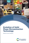 Image for Evolution of solid phase microextraction technology