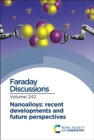 Image for Nanoalloys: Recent Developments and Future Perspectives