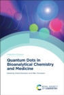 Image for Quantum dots in bioanalytical chemistry and medicineVolume 22