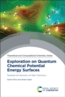 Image for Exploration on Quantum Chemical Potential Energy Surfaces: Towards the Discovery of New Chemistry