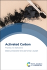 Image for Activated carbon  : progress and applications