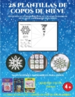 Image for Manualidades imprimibles para ninos (Divertidas actividades artisticas y de manualidades de nivel facil a intermedio para ninos) : 28 plantillas de copos de nieve: divertidas actividades artisticas y 