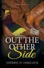 Image for Out the Other Side