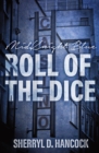 Image for Roll of the Dice