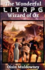 Image for The Wonderful LitRPG Wizard of Oz