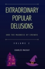 Image for Extraordinary Popular Delusions and the Madness of Crowds Vol 2