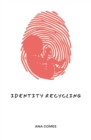 Image for Identity Recycling