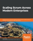 Image for Scaling Scrum Across Modern Enterprises