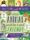 Image for Which Animal Would be a Good Friend?