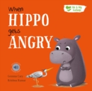 Image for When Hippo Gets Angry